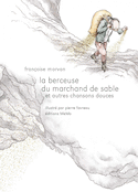 Berceuse du marchand de sable (La)